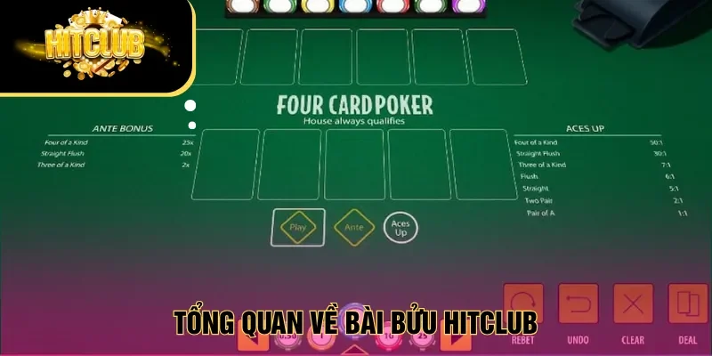 Tổng quan về bài bửu Hitclub